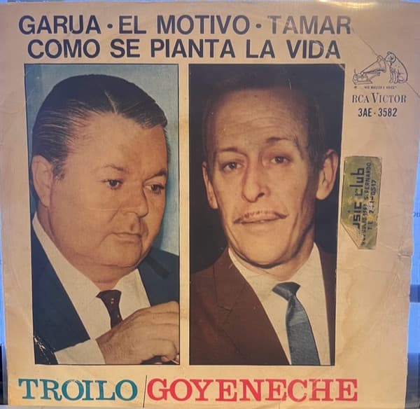 Aníbal Troilo & Roberto Goyeneche — Troilo - Goyeneche