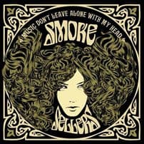 Smoke Sellers — Music Don't Leave Me Alone With My Head