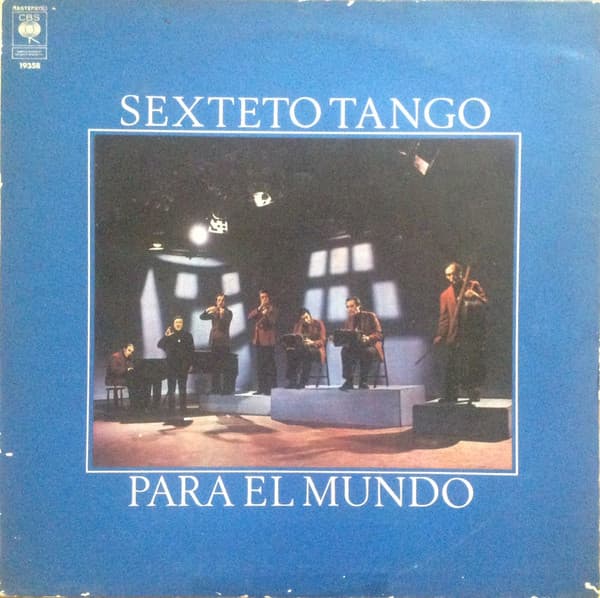 Sexteto Tango — Para El Mundo