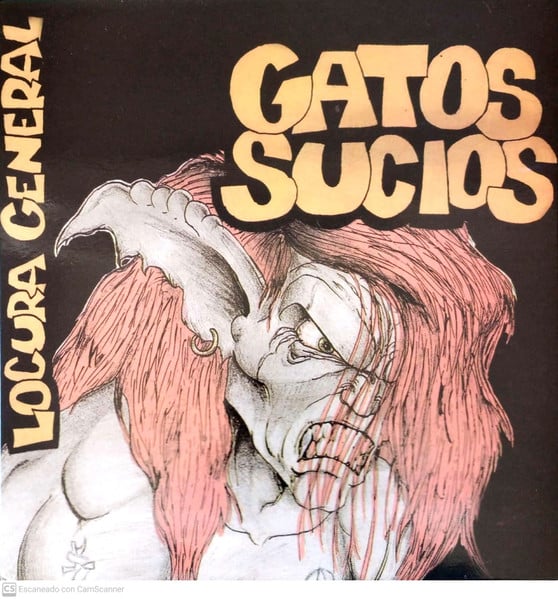 Gatos Sucios – Locura General
