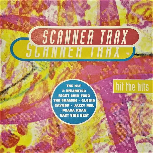 Various — Scanner Trax (Hits The Hits)