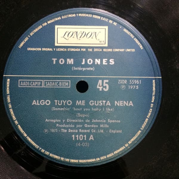 Tom Jones — Algo Tuyo Me Gusta Nena / Siguen Hablando De Amor