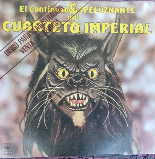 Cuarteto Imperial — El Continuado Espeluznante Del Cuarteto Imperial