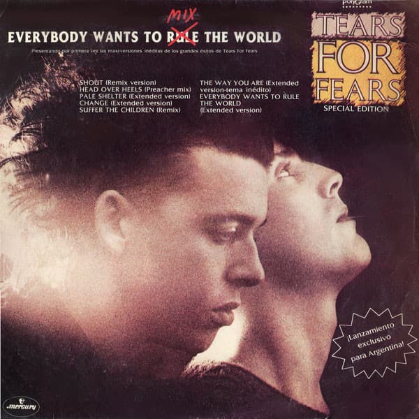 Tears For Fears — Everybody Wants To Mix The World