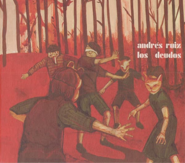 Andrés Ruiz — Los deudos