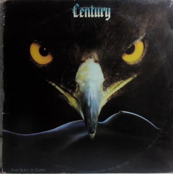 Century — ...And Soul It Goes / Y Asi Van Las Cosas