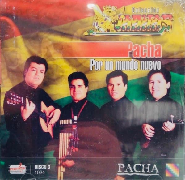 Pacha — Por Un Mundo Nuevo