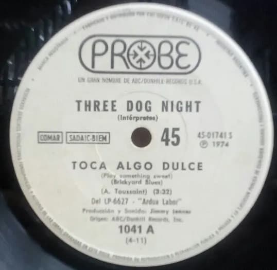 Three Dog Night — Toca Algo Dulce / Seria Tan Feliz