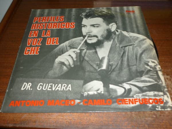 Che Guevara — Perfiles Historicos En La Voz Del "Che"