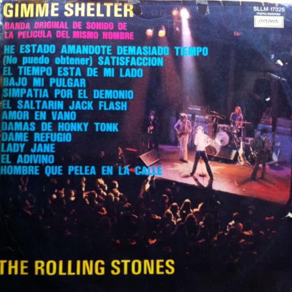 The Rolling Stones — Gimme Shelter - Banda Original De Sonido De La Pelicula Del Mismo Nombre