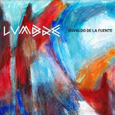 Osvaldo De la Fuente — Lumbre