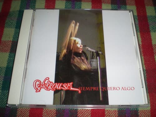 Carrousel — Siempre quiero algo