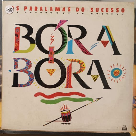 Os Paralamas Do Sucesso — Bora-Bora