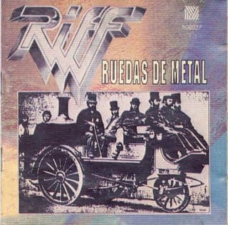 Riff — Ruedas De Metal
