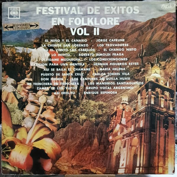 Jorge Cafrune & Los Trovadores & El Chango Nieto & Roberto Rimoldi Fraga & Los Comechingones & Hernán Figueroa Reyes & Maria Helena & Carlos Torres Vila & Los Cantores De Quilla Huasi & Los Manseros Santiagueños & Grupo Vocal Argentino & Enrique Espinosa — Festival de Exitos En Folklore Vol II