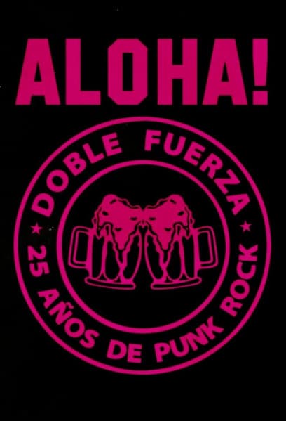 Doble Fuerza — Aloha!