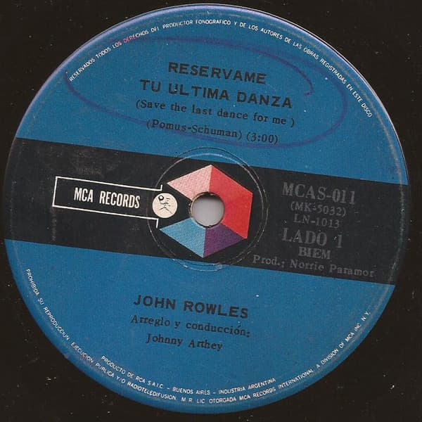 John Rowles — Reservame Tu Ultima Danza = Save The Last Dance For Me