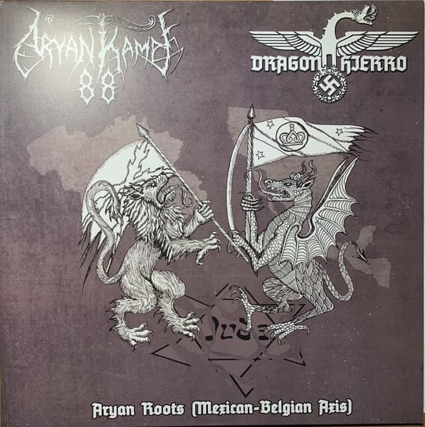 Aryan Kampf 88 & Dragón De Hierro — Aryan Roots (Mexican-Belgian Axis)