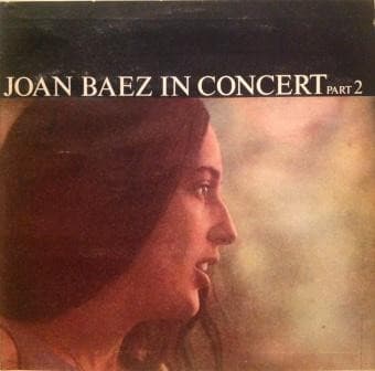 Joan Baez — In Concert Part 2
