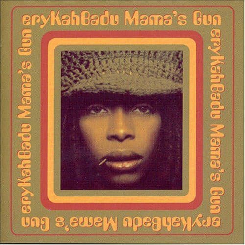 Erykah Badu — Mama's Gun
