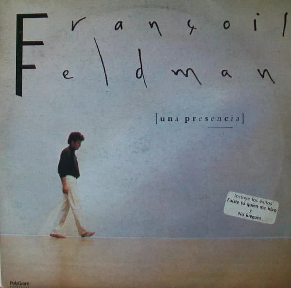 François Feldman — Una Presencia