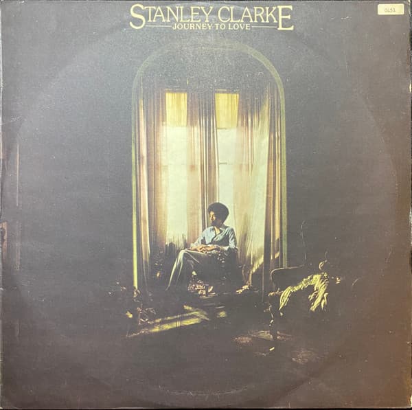 Stanley Clarke — Journey To Love