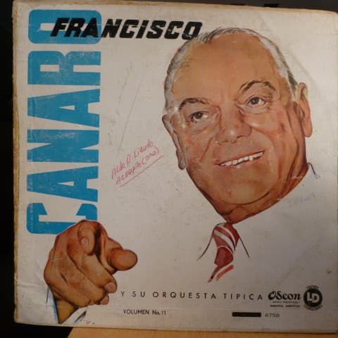 Francisco Canaro Y Su Orq. Tipica — Volumen No. 11