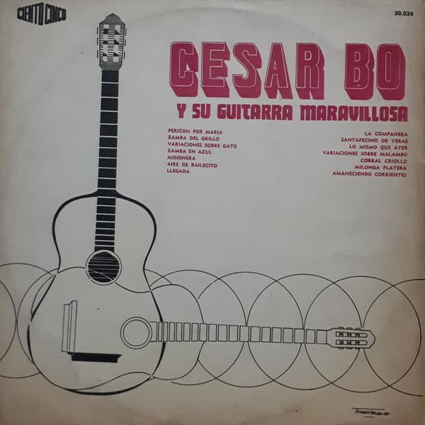 César Bó — César Bó y Su Guitarra Maravillosa