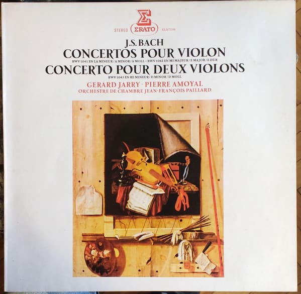 J. S. Bach & Gérard Jarry & Pierre Amoyal & Orchestre De Chambre Jean-François Paillard — Concertos Pour Violon - Concerto Pour Deux Violons