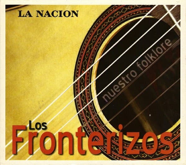 Los Fronterizos — Nuestro Folklore