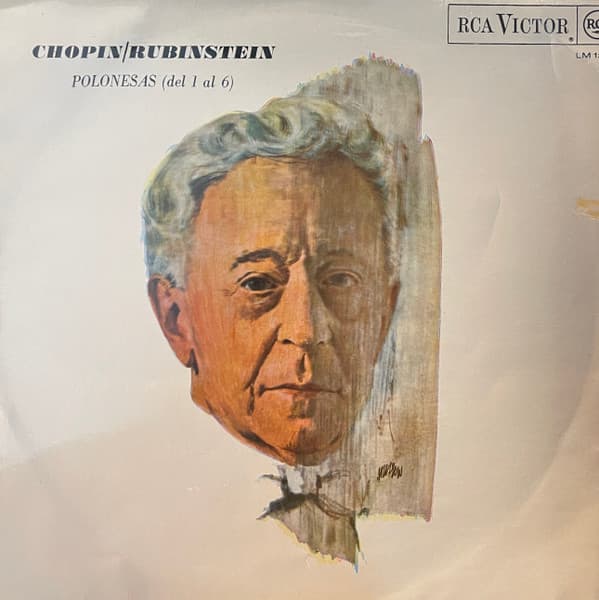 Frédéric Chopin & Arthur Rubinstein — Polonesas
