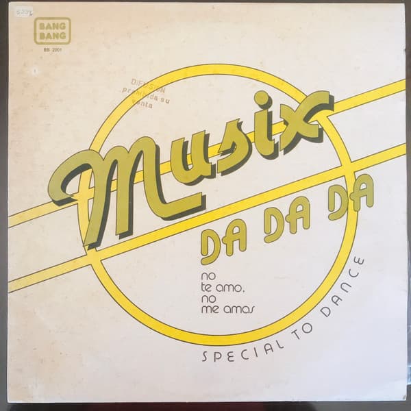 Musix — Da Da Da No Te Amo, No Me Ames ((I Don't Love You You Don't Love Me)
