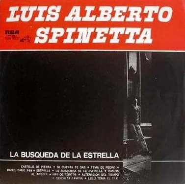 Luis Alberto Spinetta — La Búsqueda De La Estrella