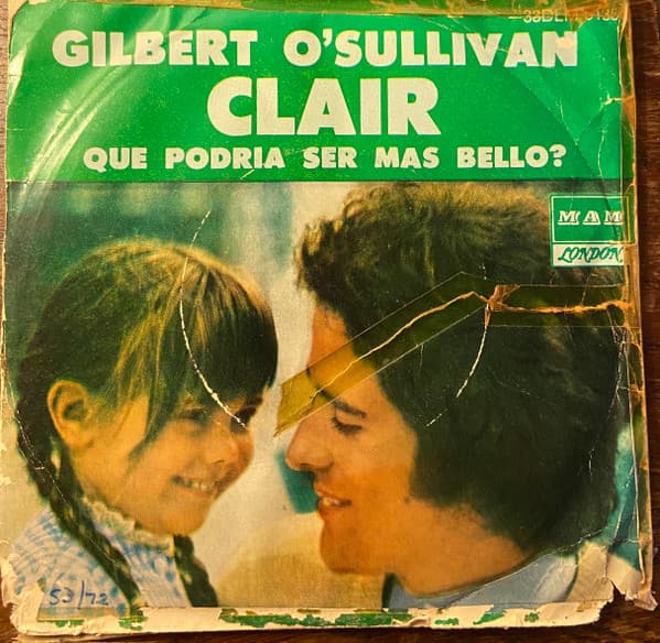 Gilbert O'Sullivan — Clair / Que Podria Ser Mas Bello (What Could Be Nicer)