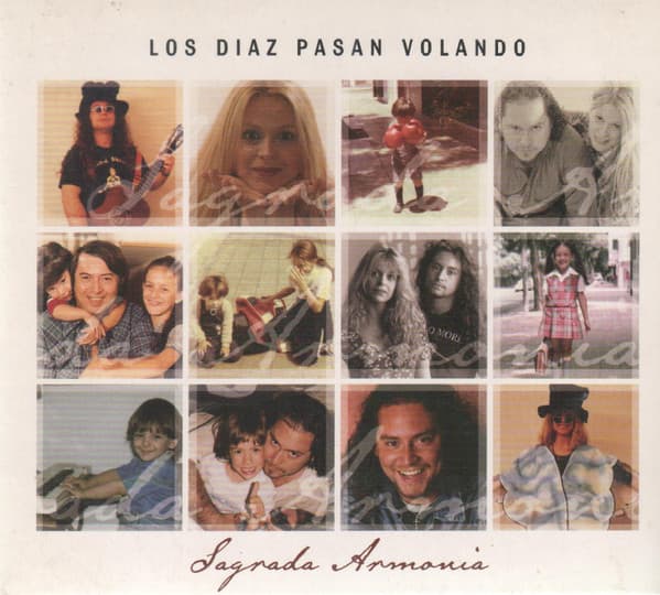Los Diaz Pasan Volando — Sagrada Armonia