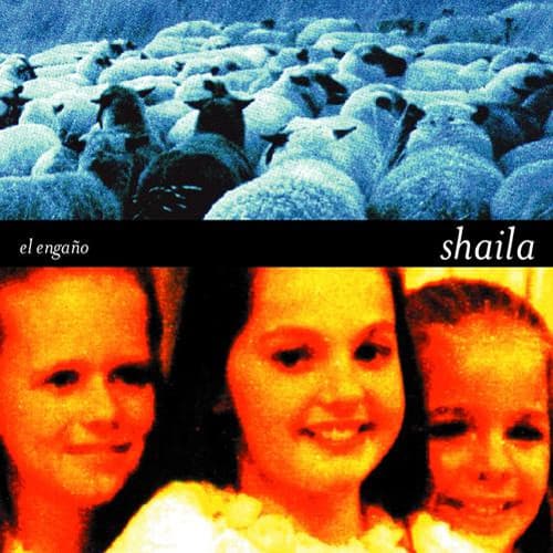 Shaila — El Engaño