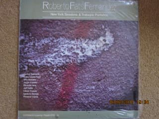 Roberto Fats Fernandez — New York Sessions & Trabajos Portenos