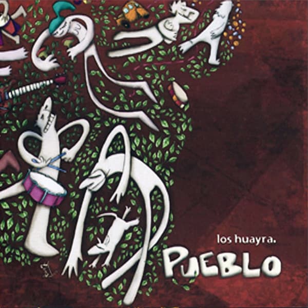 Los Huayra — Pueblo