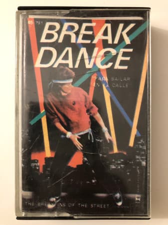 The Break'ins Of The Street — Break Dance "Para Bailar En La Calle"