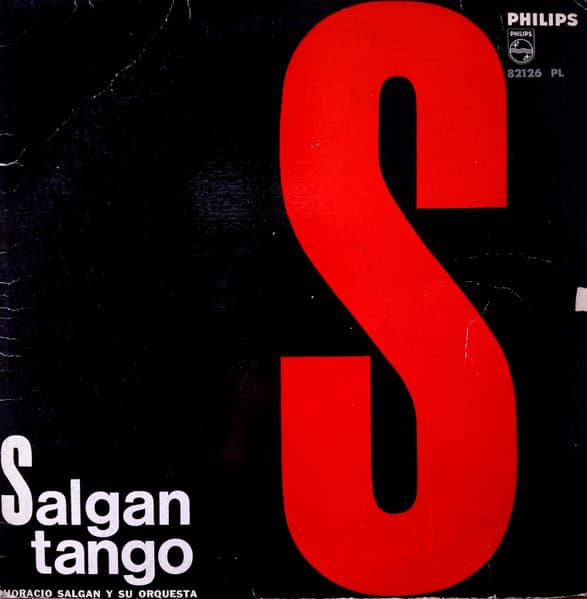 Horacio Salgán Y Su Orquesta Típica — Salgan Tango