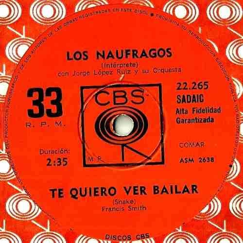 Los Naufragos — Te Quiero Ver Bailar