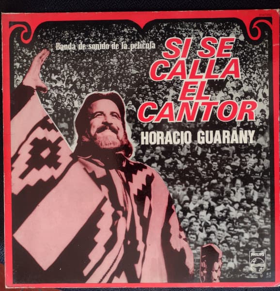 Horacio Guarany — Si Se Calla El Cantor