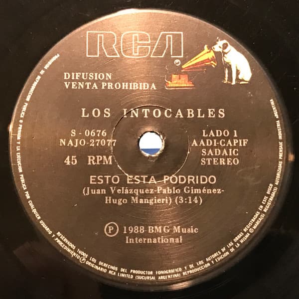 Los Intocables — Esto Esta Podrido / No, No Puedo