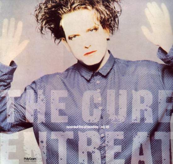 The Cure — Entreat