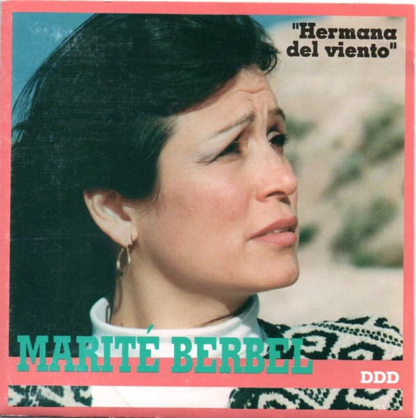 Marité Berbel — Hermana Del Viento