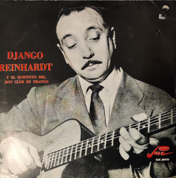 Django Reinhardt & El Quinteto Del Hot Club De Francia — Django Reinhardt Y El Quinteto Del Hot Club De Francia