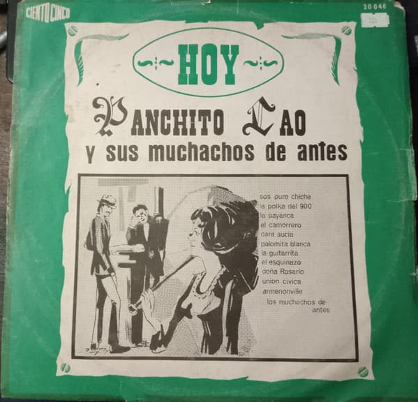 Panchito Cao Y Sus Muchachos De Antes — Hoy