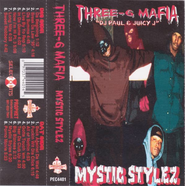 Three-6 Mafia — Mystic Stylez
