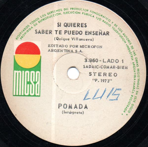 Pomada — Si Quieres Saber Te Puedo Enseñar / Quedate Conmigo Una Noche Mas