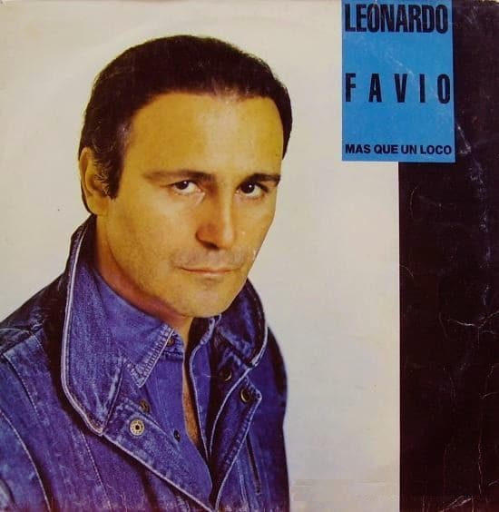 Leonardo Favio — Más Que Un Loco